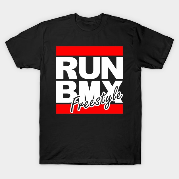 RUN BMX Freestyle T-Shirt by Frazza001